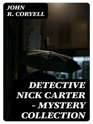 cover image of Detective Nick Carter--Mystery Collection
